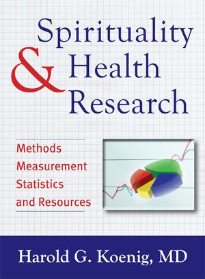 Spirituality & Health Research: Methods, Measurements, Statistics, and Resources image number 0