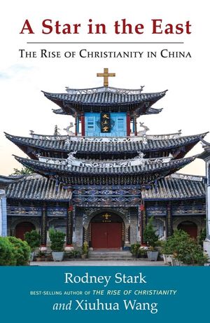 A Star in the East: The Rise of Christianity in China image number 0