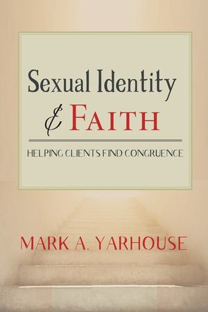 Sexual Identity and Faith: Helping Clients Find Congruence image number 0