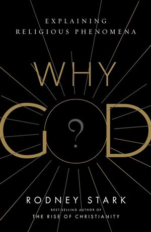 Why God?: Explaining Religious Phenomena image number 0