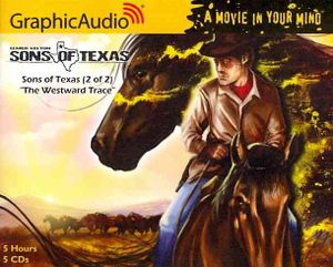 Sons of Texas : The Westward Trace image number 0