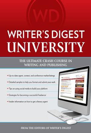 Writer's Digest University: Everything You Need to Write and Sell Your Work image number 0