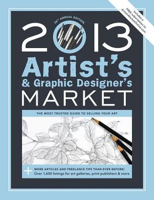 2013 Artist's & Graphic Designer's Market image number 0