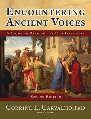 Encountering Ancient Voices (Second Edition): A Guide to Reading the Old Testament image number 0