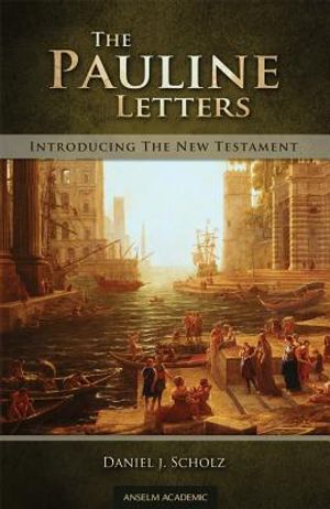 The Pauline Letters: Introducing the New Testament image number 0