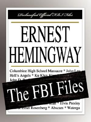 Ernest Hemingway: The FBI Files image number 0