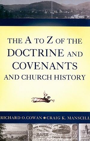The A to Z of the Doctrine and Covenants and Church History image number 0