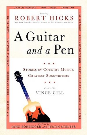 A Guitar and a Pen: Stories by Country Music's Greatest Songwriters image number 0