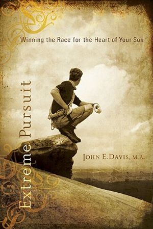 Extreme Pursuit: Winning the Race for the Heart of Your Son image number 0