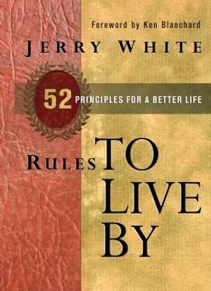 Rules to Live by: 52 Principles for a Better Life image number 0