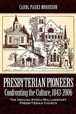 Presbyterian Pioneers image number 0