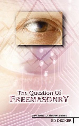The Question of Freemasonry image number 0