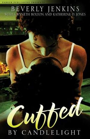 Cuffed by Candlelight: An Erotic Romance Anthology image number 0