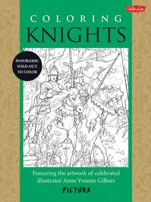 Coloring Knights: Featuring the Artwork of Celebrated Illustrator Anne Yvonne Gilbert image number 0