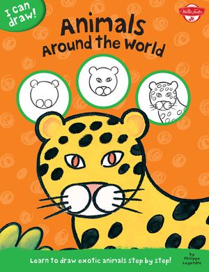 Animals Around the World: Learn to Draw Exotic Animals Step by Step! image number 0