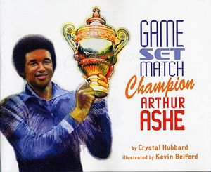 Game, Set, Match Champion Arthur Ashe image number 0