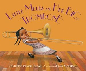 Little Melba and Her Big Trombone image number 0