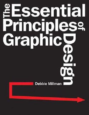 The Essential Principles of Graphic Design image number 0