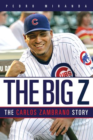 The Big Z: The Carlos Zambrano Story image number 0