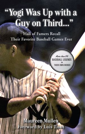 "Yogi Was Up with a Guy on Third...": Hall of Famers Recall Their Favorite Baseball Games Ever image number 0