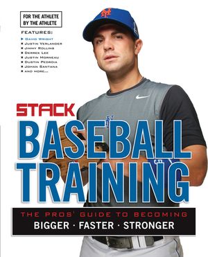 Stack Presents Baseball Training: For the Athlete, by the Athlete image number 0