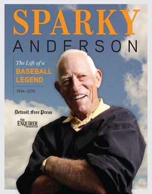 Sparky Anderson: The Life of a Baseball Legend image number 0