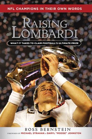 Raising Lombardi: What It Takes to Claim Football's Ultimate Prize image number 0