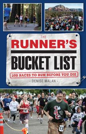The Runner's Bucket List: 200 Races to Run Before You Die image number 0