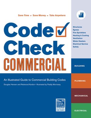 Code Check Commercial: An Illustrated Guide to Commercial Building Codes image number 0