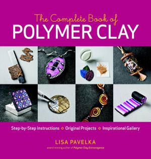 The Complete Book of Polymer Clay image number 0