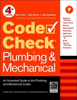 Code Check Plumbing & Mechanical: An Illustrated Guide to the Plumbing and Mechanical Codes image number 0