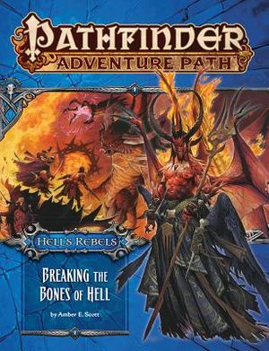 Pathfinder Adventure Path: Hell's Rebels, Part 6: Breaking the Bones of Hell image number 0