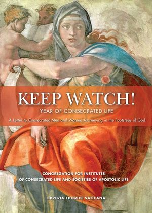 Keep Watch!: Year of Consecrated Life image number 0