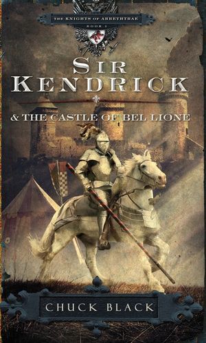 Sir Kendrick and the Castle of Bel Lione image number 0
