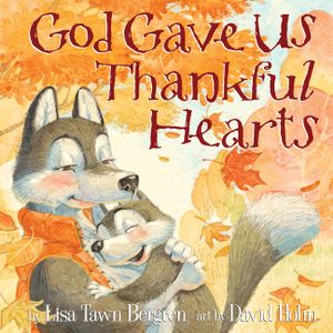 God Gave Us Thankful Hearts image number 0