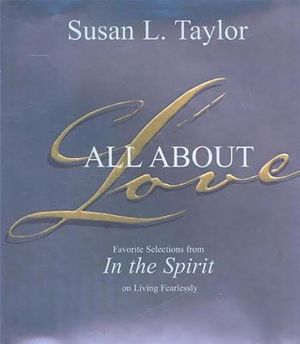 All about Love: Favorite Selections from in the Spirit on Living Fearlessly image number 0