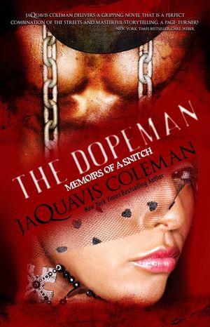 Dopeman: Memoirs of a Snitch image number 0