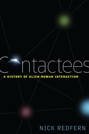Contactees: A History of Alien-Human Interaction image number 0