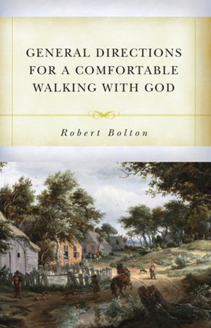 General Directions for Comfortable Walking with God image number 0