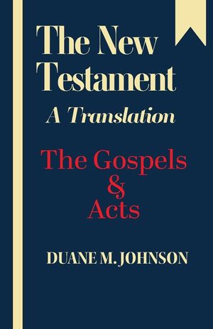 The New Testament A Translation: The Gospels & Acts image number 0