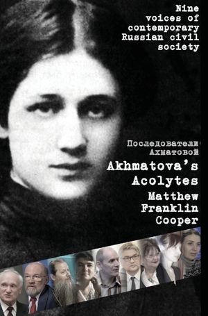 Akhmatova's Acolytes image number 0