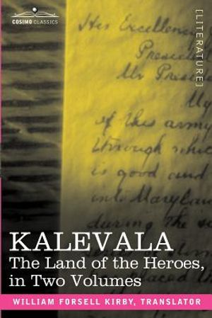 Kalevala: The Land of the Heroes in Two Volumes image number 0