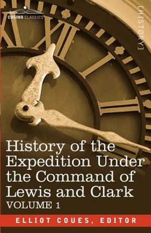 History of the Expedition Under the Command of Lewis and Clark, Vol.1 image number 0