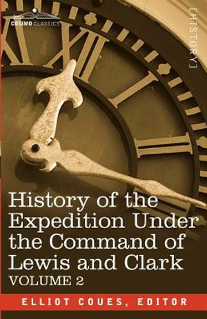 History of the Expedition Under the Command of Lewis and Clark, Vol.2 image number 0