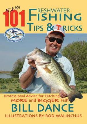 IGFA's 101 Freshwater Fishing Tips and Tricks image number 0