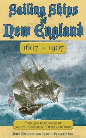 Sailing Ships of New England 1606-1907 image number 0