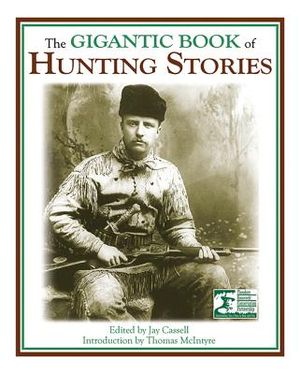 The Gigantic Book of Hunting Stories image number 0