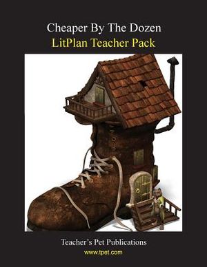 Litplan Teacher Pack: Cheaper by the Dozen image number 0