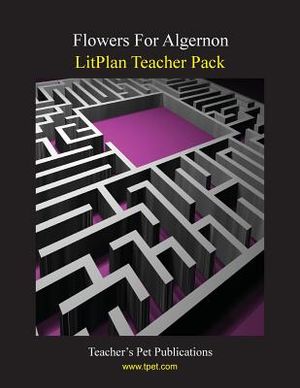 Litplan Teacher Pack: Flowers for Algernon image number 0