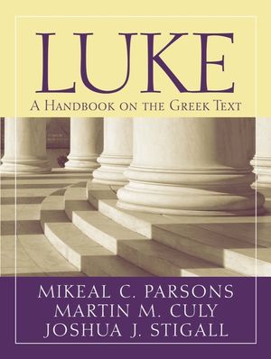 Luke: A Handbook on the Greek Text image number 0